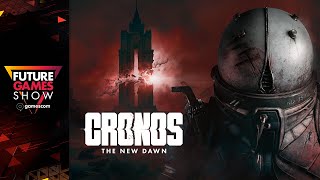 Cronos: The New Dawn Deep Dive - Future Games Show gamescom 2025