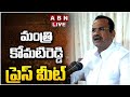 🔴LIVE : Minister Komatireddy Venkat Reddy Press Meet | ABN Telugu