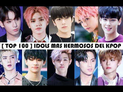 TOP 100 idols mas hermosos del kpop