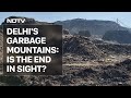 Hazards Of Garbage Mountains: How Big Is Delhis Problems?