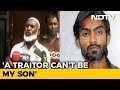 Won't Accept A Traitor's Body: Father Of Terror Suspect Shot In Lucknow