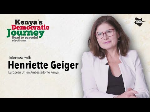 Interview de l'Ambassadeur de l'UE au Kenya - Henriette Geiger