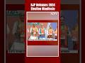 BJP Manifesto News | BJPs 2024 Election Manifesto Focuses On Uplifting Women, Poor And Youth