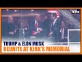 Trump and Elon Musk Shake Hands at Charlie Kirks Memorial | News9