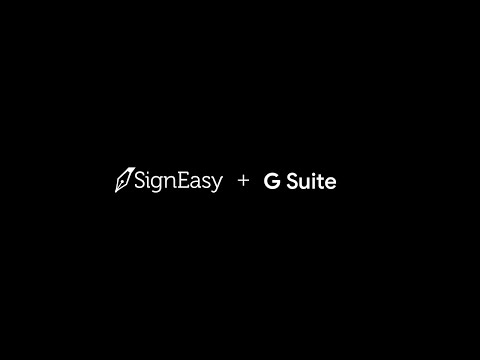 Watch the SignEasy G Suite Add-on in action!