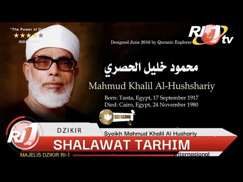 DZIKIR SHALAWAT TARHIM 90 MENIT SEBELUM AZAN TUAN SYEIKH MAHMUD KHALIL AL HUSHSHARIY CAIRO