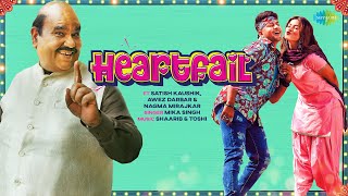 Heartfail – Shaarib & Toshi ft Mika singh