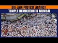 LIVE: Jain Community Protests After BMC Demolishes Temple In Mumbai’s Vile Parle | News9