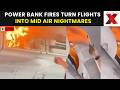 INDIGO FIRE LIVE : Past Mid-Air Power-Bank Fires | 6 INCIDENTS THAT RAISED ALARM | NewsX