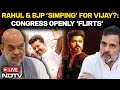 Actor Vijay News LIVE | Rahul & BJP simping For Vijay?: Congress Openly Flirts With Vijay