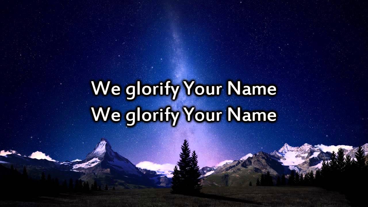 Hillsong - We Glorify Your Name - Instrumental with lyrics - YouTube