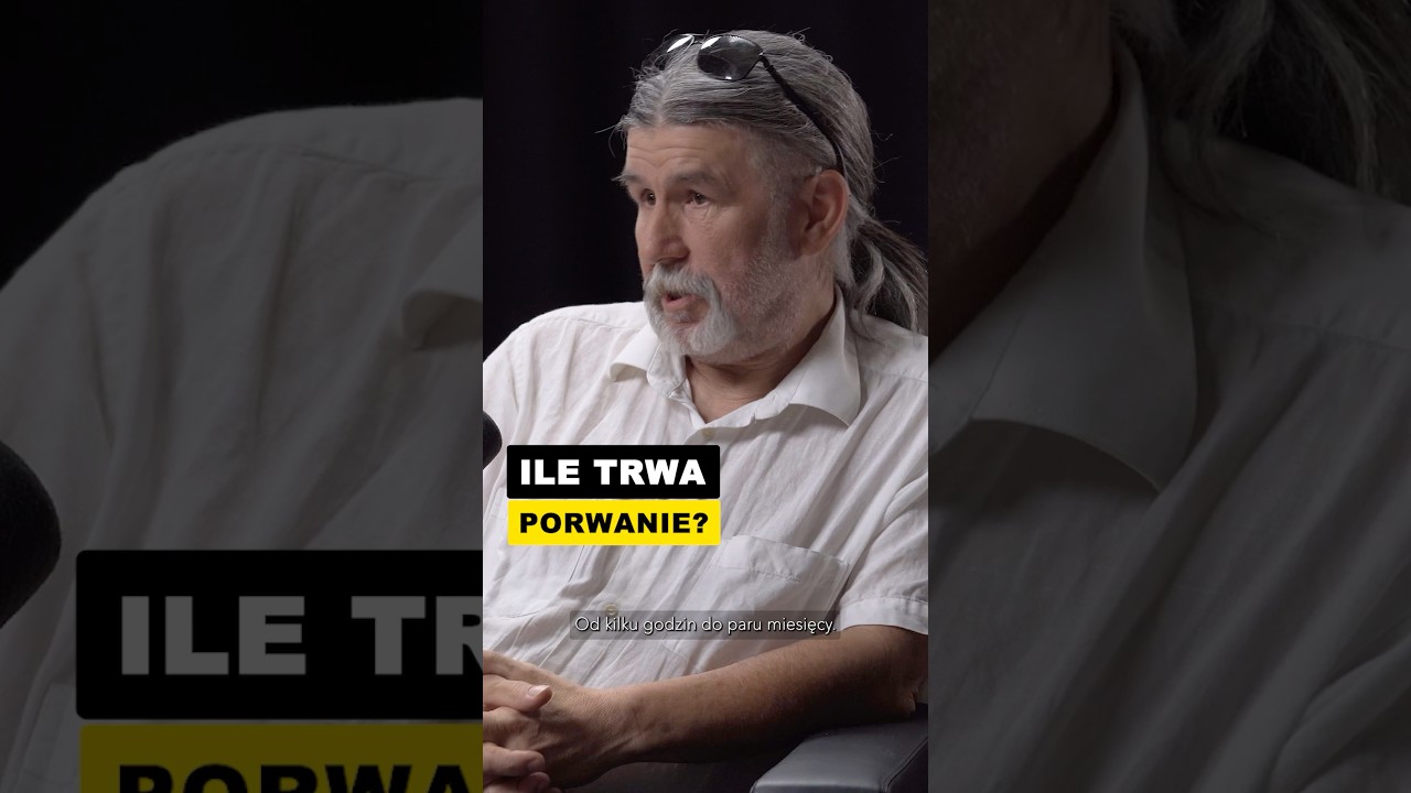 Ile trwa uprowadzenie?