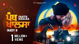 Panth Khalsa ~ Jazzy B x Rajwinder Singh Randiala | Devotional Song Video HD