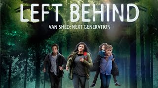Left Behind - Vanished: Next Gen
