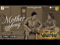 Valimai - Mother song lyric- Ajith Kumar