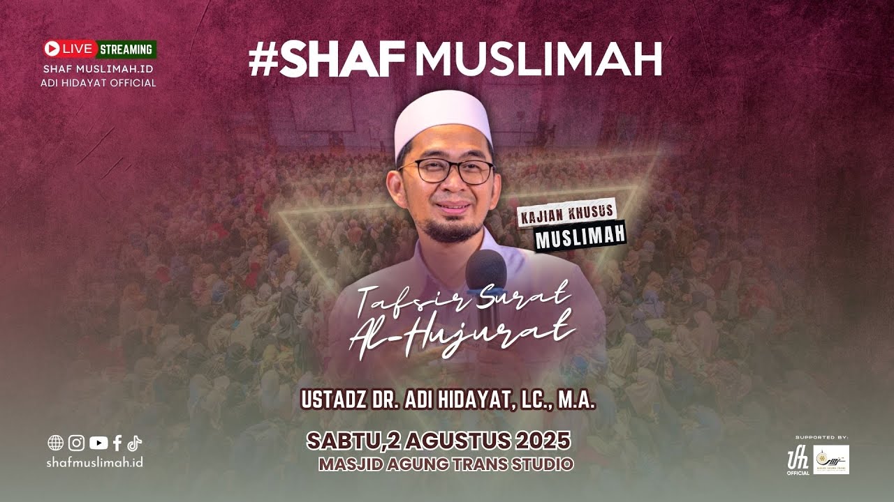 [LIVE] Kajian Spesial Bandung: Tafsir Surah Al-Hujurat - Ustadz Adi Hidayat
