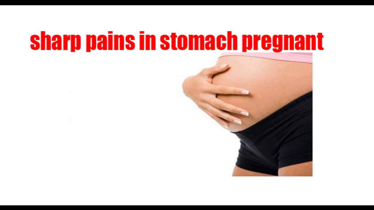 Sharp Pains In Stomach While Pregnant YouTube