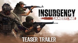 Insurgency: Sandstorm - Teaser Trailer