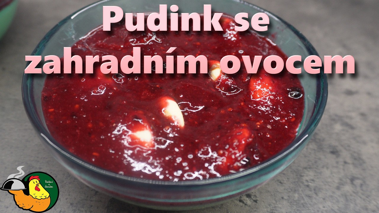 Pudink se zahradním ovocem