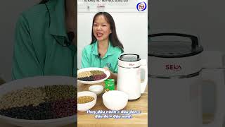 Cách làm sữa đậu nành siêu dễ với máy làm sữa hạt Seka