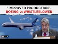 Boeing Airline | Boeing Rebuts Whistleblowers Company Putting Hundreds Of Lives At Risk Claims