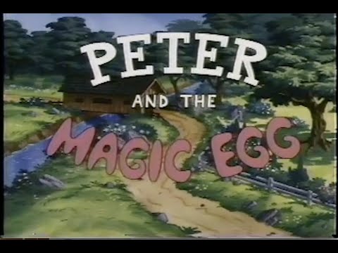 Peter and the Magic Egg'