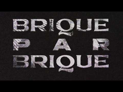 Djadja & Dinaz - Brique par brique [Lyrics Video]