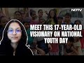 National Youth Day: Meet 17-Year-Old Visionary Kashvi Jindal