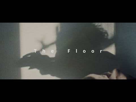 The Floor 「Shadow」Music Video (Short Ver.)