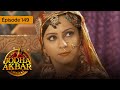 Jodha Akbar - Ep 149 - La fougueuse princesse et le prince sans coeur - S?rie en fran?ais - HD
