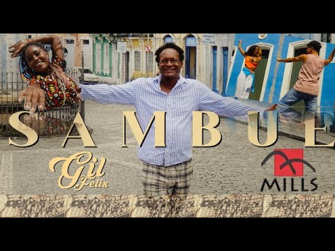 Gil Felix - Gil Felix: Sambuê