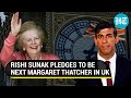 Rishi Sunak invokes British icon Margaret Thatcher as he pitches to become next UK PM