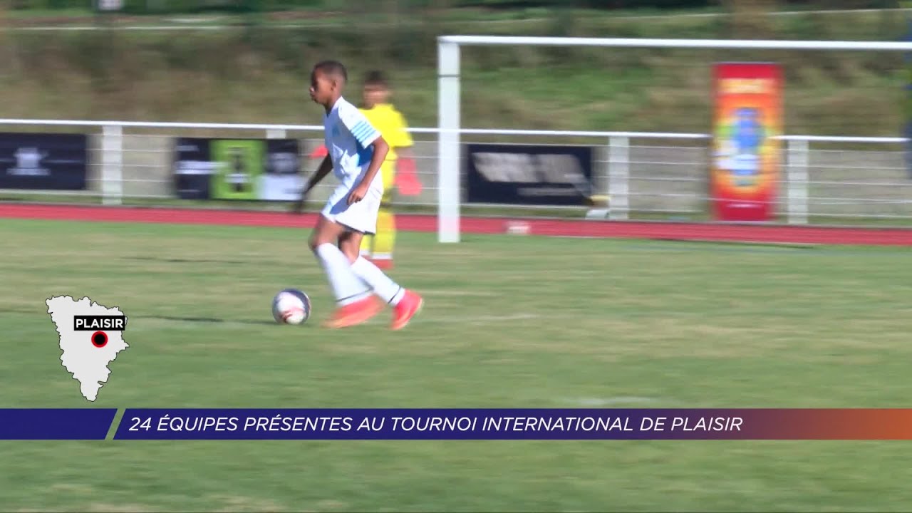 Yvelines | 24 équipes présentes au tournoi international de Plaisir
