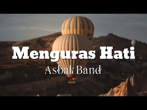 Asbak Band  - Menguras Hati || Officle Lirik Video