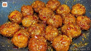 Có thịt xay làm ngay món Thịt Viên Rim Mắm Sả Ớt – Ngon Dã Man!