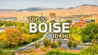 Top 10 Best Places to visit in Boise 2025