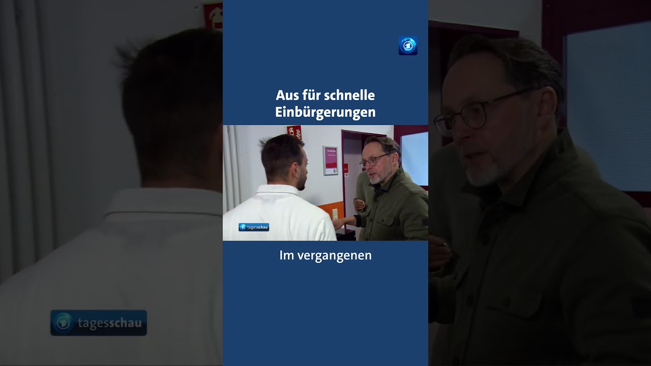 Die Möglichkeit zur Turbo-Einbürgerung soll laut Union und SPD wegfallen tagesschau
