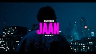 Jaan ~ The PropheC