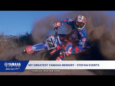 My Greatest Yamaha Memory - Stefan Everts