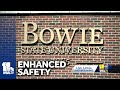 Bowie State University announces enhanced safety measures