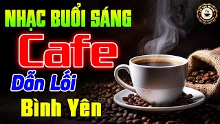 Nhạc Không Lời Buổi Sáng Dẫn Lối Bình Yên - LK Nhạc Không Lời Trữ Tình Bolero - Nhạc Cafe Buổi Sáng