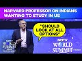 Harvard Professor On Indians Wanting To Study In US: Should Look At All Options