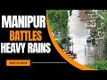 Manipur battles heavy rains, opens Ethai Barrage for 30cm to manage situation | News9