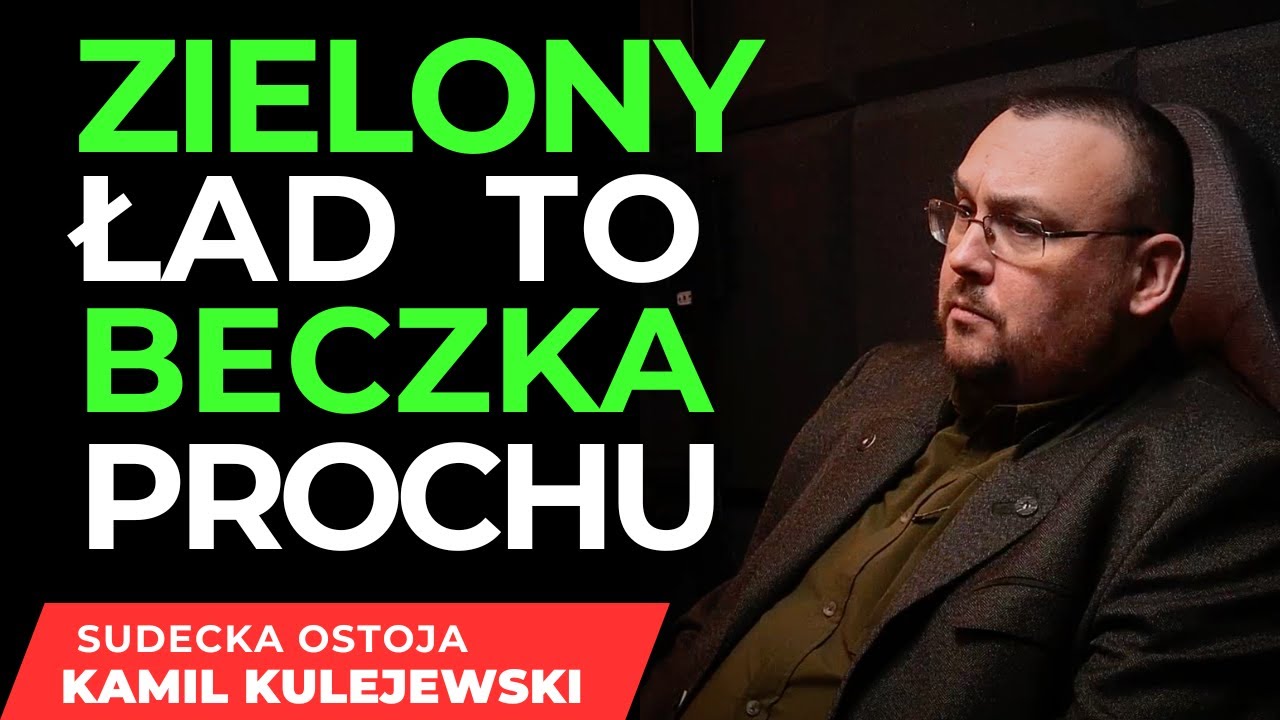♻️ZIELONY ŁAD TO BECZKA PROCHU.⛔️ WSZYSCY PROTESTUJĄ PRZECIWKO ZIELONEMU SZALEŃSTWU. K. KULEJEWSKI