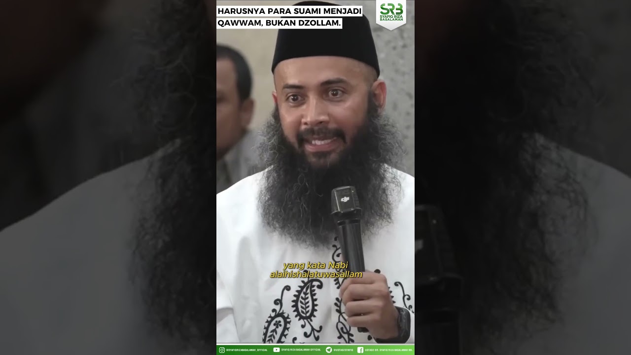 Harusnya Para Suami Menjadi Qawwam, Bukan Dzollam - Ustadz Dr. Syafiq Riza Basalamah, M.A