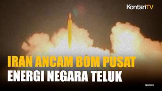 Iran Ancam Serang Infrastruktur Energi Negara Teluk, Ultimatum Trump Picu Eskalasi