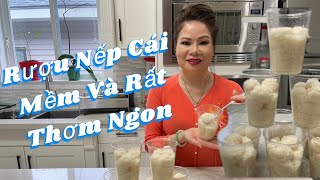 29 - Cách Làm Cơm Rượu Để Ăn Hoặc Dùng Để Làm Bánh Bò