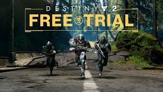Destiny 2 - Free Trial Trailer