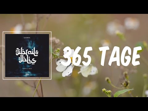 365 TAGE (Lyrics) - SAMRA