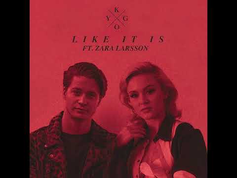 Kygo & Zara Larsson - Like It Is (Solo Version)